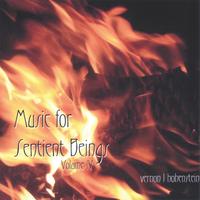 Vernon L. Hohenstein : Music for Sentient Beings Volume IV