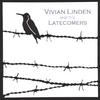 VIVIAN LINDEN AND THE LATECOMERS: Vivian Linden and The Latecomers EP