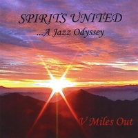 V Miles Out : Spirits United a Jazz Odyssey