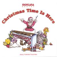 Vincent Montana, Jr. & The Montana Sextet : Christmas Time Is Here