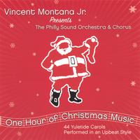 VINCENT MONTANA, JR. & THE PHILLY SOUND ORCHESTRA & CHORUS: One Hour Of Christmas Music