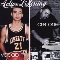 VOCAB MALONE & DJ CRE ONE : Active Listening
