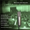 RIGMOR GUSTAFSSON, LINA NYBERG, SOPHIE DUNER, SANNI ORASMAA: Ballads and Sallads - Rare Recordings of Scandinavian Vocal Jazz