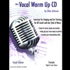 Ellen Johnson: The Vocal Warm Up CD/Female High & Low Voice