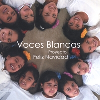 Voces Blancas : Proyecto Feliz Navidad