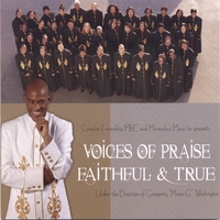 The Voices Of Praise : Faithful & True