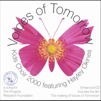 The Kids Choir 2000 with Hayley Okines : Voices Of Tomorrow