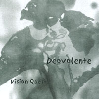 Deo Volente : Vision Quest