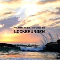 Volkmar Klien : Lockerungen