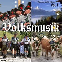 GERMAN FOLK MUSIC: Volksmusik Vol.1