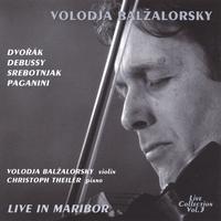 Volodja Balzalorsky : Volodja Balzalorsky Live in Concert Vol. 3: Live in Maribor