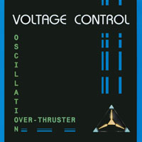 VOLTAGE CONTROL: Oscillation Over-Thruster