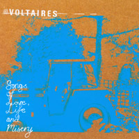 The Voltaires : Songs of Love, Life and Misery