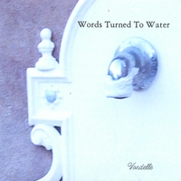 Vondelle : Words Turned To Water