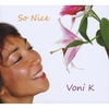 Voni K: So Nice