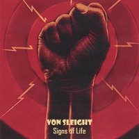 Von Sleight : Signs of Life