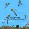 VONTANNER: The Beauty and The Beats