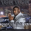 VON WON: Rise To The Top