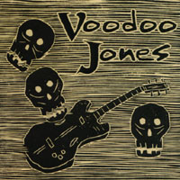 Voodoo Jones : Voodoo Jones