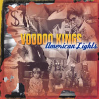 Voodoo Kings : American Lights