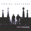VOSIKA BROTHERS: Firefly Crusaders