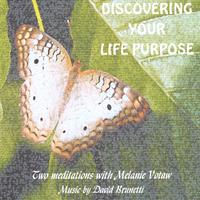 Melanie Votaw : Discovering Your Life Purpose