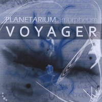 Voyager : Planetarium Amorpheum