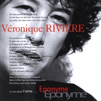 Veronique Riviere : Eponyme