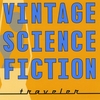 VINTAGE SCIENCE FICTION: Traveler