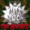 VT UNION: Tha Mixtape