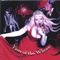 Vulgaras : Year of the Whore