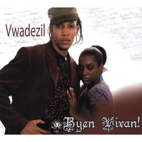 Vwadezil : Byen Vivan