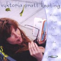 Vyktoria Pratt Keating : Things That Fall From The Sky