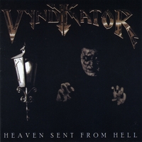 VYNDYKATOR: Heaven Sent From Hell