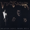 VYNDYKATOR: Heaven Sent From Hell