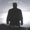 THE WADE KNUCKLE FISH PROJECT: I'm Back