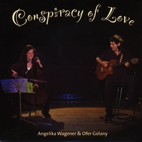 Angelika Wagener & Ofer Golany : Conspiracy of Love