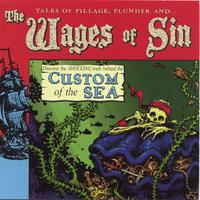 THE WAGES OF SIN: Custom of the Sea