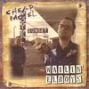 WAILIN ELROYS: Cheap Motel