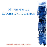 Oliver Waitze : Acoustic Midwinter