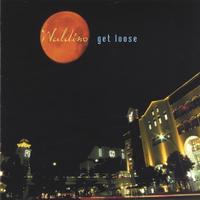 Waldino : Get Loose
