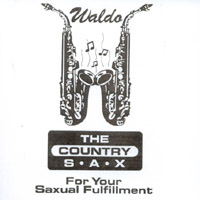 Waldo : For Your Saxual Fulfillment