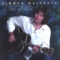 KIMMON WALDRUFF: Best Of Me