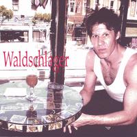 Waldschlager : Down There