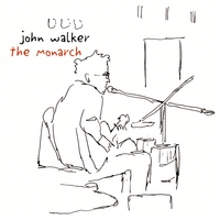JOHN WALKER: The Monarch