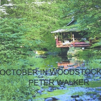 Peter Walker : October in Woodstock