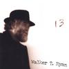 WALKER T RYAN: 13