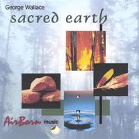 George Wallace : Sacred Earth