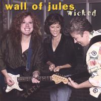 Wall of Jules : Wicked