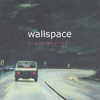 Wallspace : Nightweather
